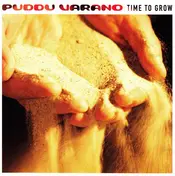 Puddu Varano - Time to Grow