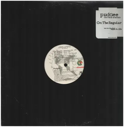 Pudgee, Pudgee Tha Phat Bastard - On The Regular