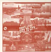 Puente Latino - From City To City Vol. 2