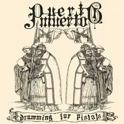 CD - Puerto Muerto - Drumming For Pistols
