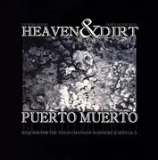 Double CD - Puerto Muerto - Heaven & Dirt