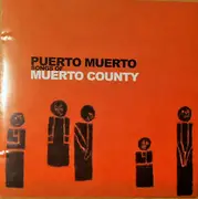 CD - Puerto Muerto - Songs Of Muerto County