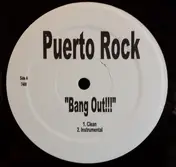 Puerto Rock - Bang Out