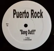 Puerto Rock - Bang Out