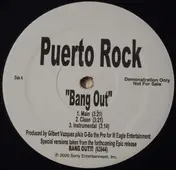 Puerto Rock - Bang Out / Rockin' N The Projects