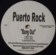 Puerto Rock - Bang Out / Rockin' N The Projects