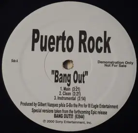 Puerto Rock - Bang Out / Rockin' N The Projects