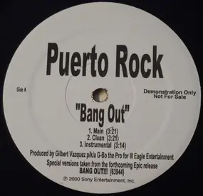 Puerto Rock - Bang Out / Rockin' N The Projects