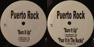 Puerto Rock - Burn It Up