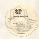 12'' - Puff Daddy - Satisfy You / Fake Thugs Dedication