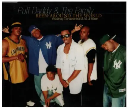 Puff Daddy & The Family - Been Around The World