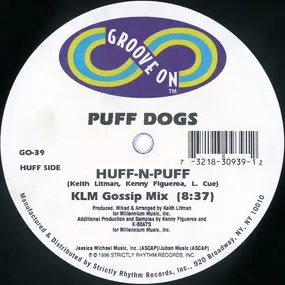 Puff Dogs - Huff-n-Puff