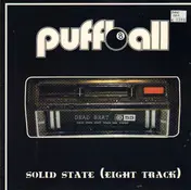 Puffball - Solid State (Eight Track)
