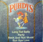 Puhdys - Long Tall Sally/Party/Rock And Roll Musik / Bye Bye Love