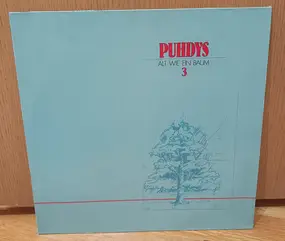 Puhdys - Puhdys 3, Alt Wie Ein Baum