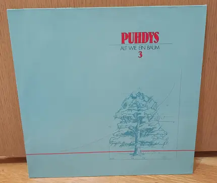 Puhdys - Puhdys 3, Alt Wie Ein Baum