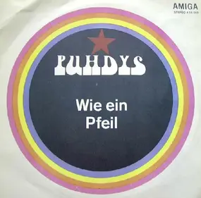 Puhdys - Wie Ein Pfeil / Lied Für Generationen