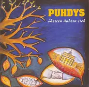 Puhdys - Zeiten Ändern Sich