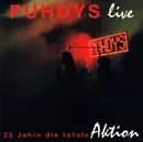 CD - Puhdys - 25 Jahre Die Totale Aktion (Live)
