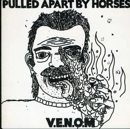 PULLED APART BY HORSES - V.E.N.O.M.