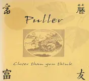 Puller - Closer Than You Think