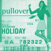 7inch Vinyl Single - Pullover - Holiday