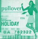 7inch Vinyl Single - Pullover - Holiday