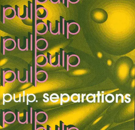 Pulp - Separations