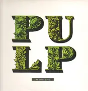 LP - Pulp - We Love Life