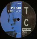 12'' - Pulsar - Black Jack / Fallin'