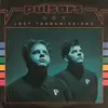 LP - Pulsars - Lost Transmissions