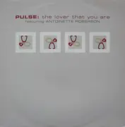12'' - Pulse - The Lover That You Are