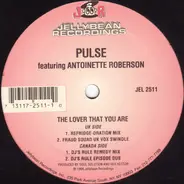 Pulse - The Lover That You Are (International Remixes)