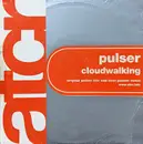 12inch Vinyl Single - Pulser - Cloudwalking