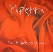 Pupetta - Sous Le Short Des Garcons