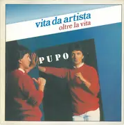 7inch Vinyl Single - Pupo - Vita Da Artista