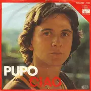 7inch Vinyl Single - Pupo - Ciao