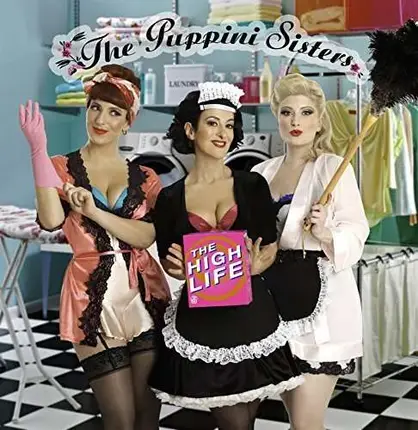 Puppini Sisters - Highlife