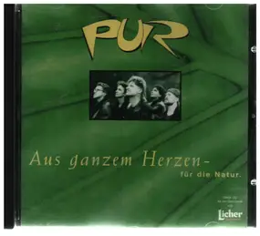 Pur - Aus ganzem Herzen