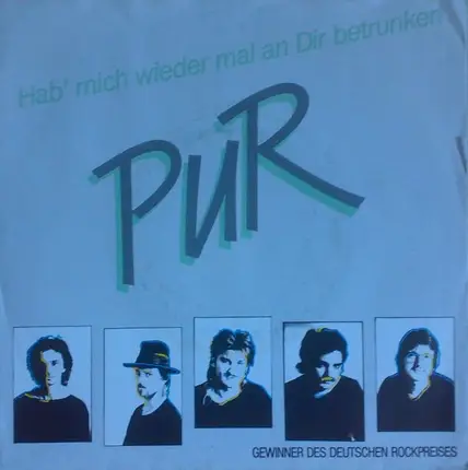 Pur - Hab' Mich Wieder Mal An Dir Betrunken