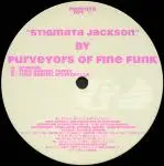 Purveyors Of Fine Funk - Stigmata Jackson