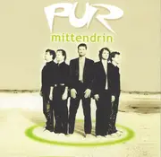 CD - Pur - Mittendrin