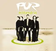 Pur - Mittendrin