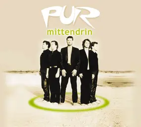 Pur - Mittendrin