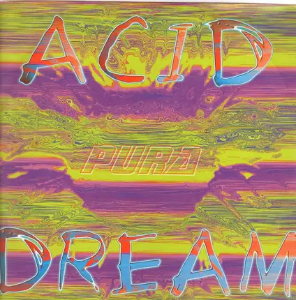 Pura - Acid Dream