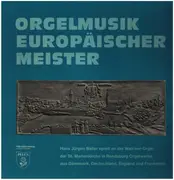 LP - Purcell / Bach / Franck / Hans Jürgen Baller a.o. - Orgelmusik Europäischer Meister