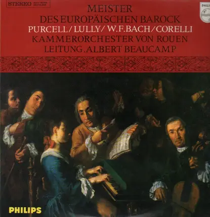 Purcell / Lully / W.F.Bach / Corelli - Meister des europäischen Barock,