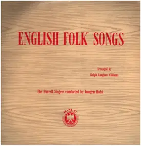 Purcell Singers - English Folk Songs