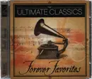 Double CD - Purcell / Vivaldi / Bach / Haydn / Schubert a.o. - The Ultimate Classics (Forever Favorites) - Still Sealed