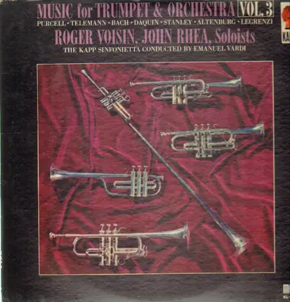 Purcell, Telemann, Bach, Daquin, Stanly, Altenburg, Legrenzi - Music for trumpet&orchestra vol. 3